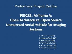 Preliminary Project Outline P 09231 Airframe A Open