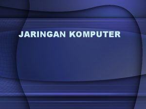 JARINGAN KOMPUTER MEDIA JARINGAN 01 CABLE COAXIAL CABLE