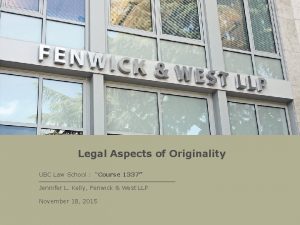 Legal Aspects of Originality UBC Law School Course