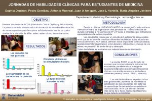 JORNADAS DE HABILIDADES CLNICAS PARA ESTUDIANTES DE MEDICINA