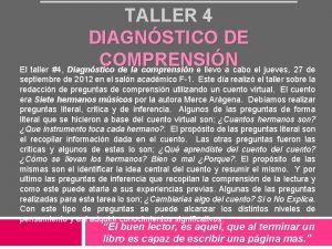 TALLER 4 DIAGNSTICO DE COMPRENSIN El taller 4