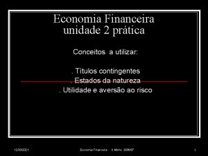 Economia Financeira unidade 2 prtica Conceitos a utilizar