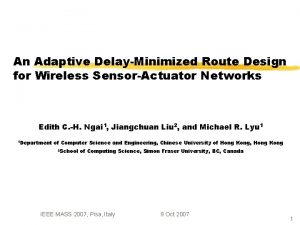 An Adaptive DelayMinimized Route Design for Wireless SensorActuator