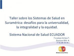 Taller sobre los Sistemas de Salud en Suramrica