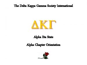 The Delta Kappa Gamma Society International Alpha Eta