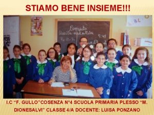 STIAMO BENE INSIEME I C F GULLOCOSENZA N