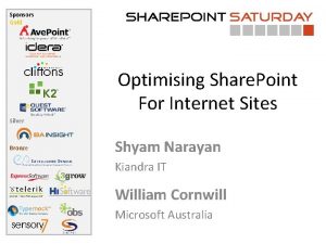 Sponsors Gold Optimising Share Point For Internet Sites