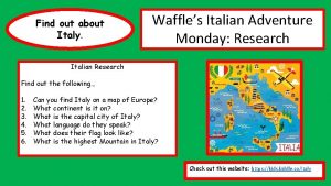 Find out about Italy Waffles Italian Adventure Monday