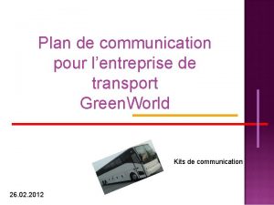 Plan de communication pour une entreprise de transport