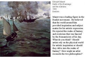 Edouard Manet Battle of the Kearsarge and the