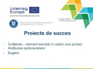 European Union European Regional Development Fund Sharing solutions