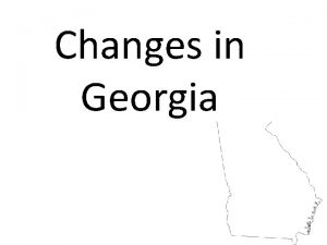 Changes in Georgia University of Georgia After war