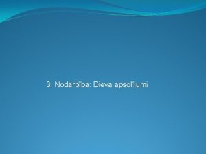 3 Nodarbba Dieva apsoljumi www carelinks netlv www