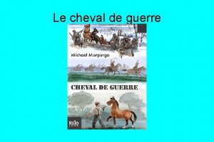 Le cheval de guerre Rsum Joey le cheval