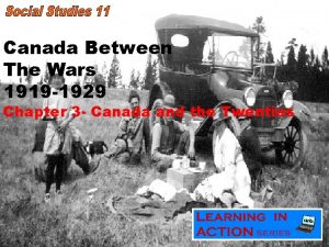 Canada Between The Wars 1919 1929 Chapter 3