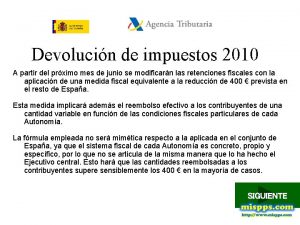 Devolucin de impuestos 2010 A partir del prximo