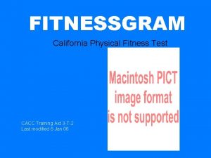 FITNESSGRAM California Physical Fitness Test CACC Training Aid