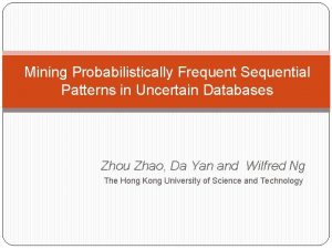 Mining Probabilistically Frequent Sequential Patterns in Uncertain Databases