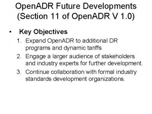Open ADR Future Developments Section 11 of Open