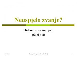 Neuspjelo zvanje Gideonov uspon i pad Suci 6