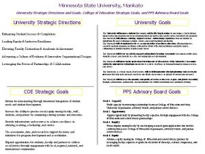 Minnesota State University Mankato University Strategic Directions and