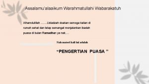 Assalamualaaikum Warahmatullahi Wabarakatuh Alhamdulillah Ustadzah doakan semoga kalian