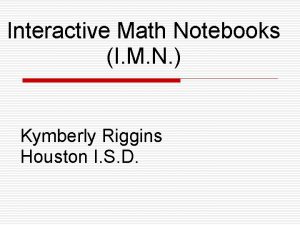 Interactive Math Notebooks I M N Kymberly Riggins