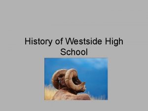 History of Westside High School Reed Street High