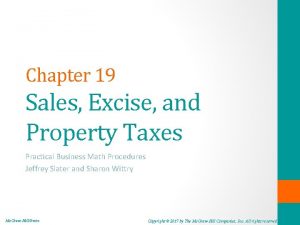 Chapter 19 Sales Excise and Property Taxes Practical