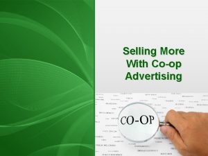 Selling More With Coop Advertising What Is COOP