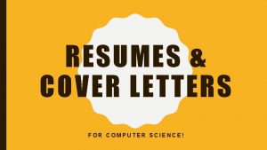 RESUMES COVER LETTERS FOR COMPUTER SCIENCE PURPOSE To