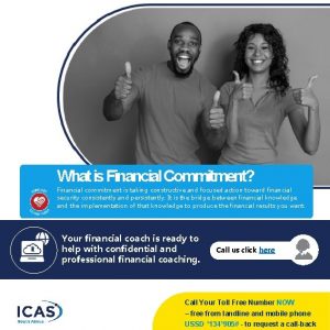 What is Financial Commitment Financial commitment is taking
