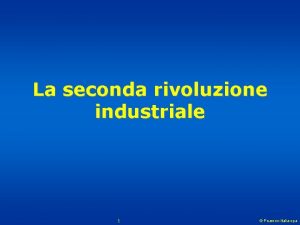 La seconda rivoluzione industriale 1 Pearson Italia spa