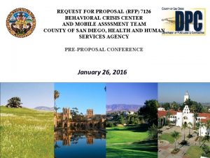 REQUEST FOR PROPOSAL RFP 7126 BEHAVIORAL CRISIS CENTER