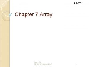 REV 00 Chapter 7 Array DDC 1123 PENGATURCARAAN