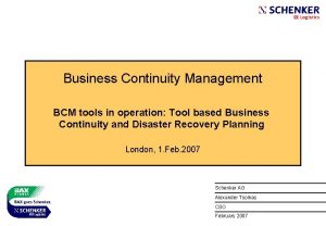 Business Continuity Management BCM tools in operation Tool