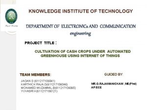 KNOWLEDGE INSTITIUTE OF TECHNOLOGY DEPARTMENT OF ELECTRONICs AND