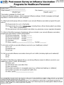 Postseason Survey on Influenza Vaccination Programs for Healthcare