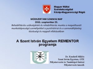 Magyar Mltai Szeretetszolglat KzpMagyarorszgi Rgi MDSZERTANI SZAKMAI NAP