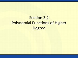Section 3 2 Polynomial Functions of Higher Degree
