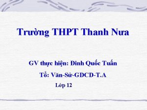 Trng THPT Thanh Na GV thc hin inh