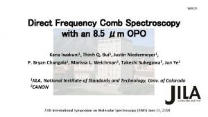 WA 06 Direct Frequency Comb Spectroscopy with an