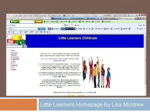 Little Learners Homepage By Lisa Muldrew About Us