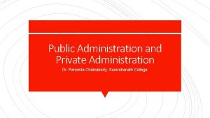 Public and private administration