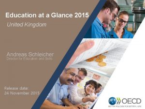 Education at a Glance 2015 United Kingdom Andreas