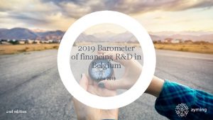 2019 Barometer of financing RD in Belgium June