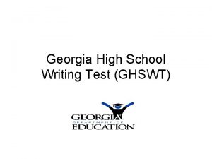 Georgia High School Writing Test GHSWT Table of