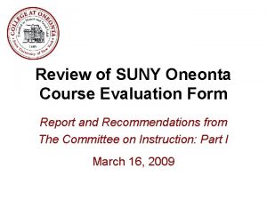 Review of SUNY Oneonta Course Evaluation Form Report
