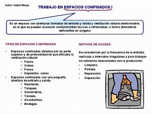 Autor Isabel Murga TRABAJO EN ESPACIOS CONFINADOS I