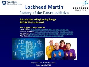 Lockheed Martin Factory of the Future Initiative Introduction